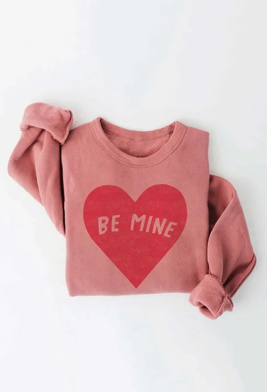 BE MINE Unisex Fleece Pullover